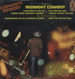 Elephant's Memory : Songs from Midnight Cowboy